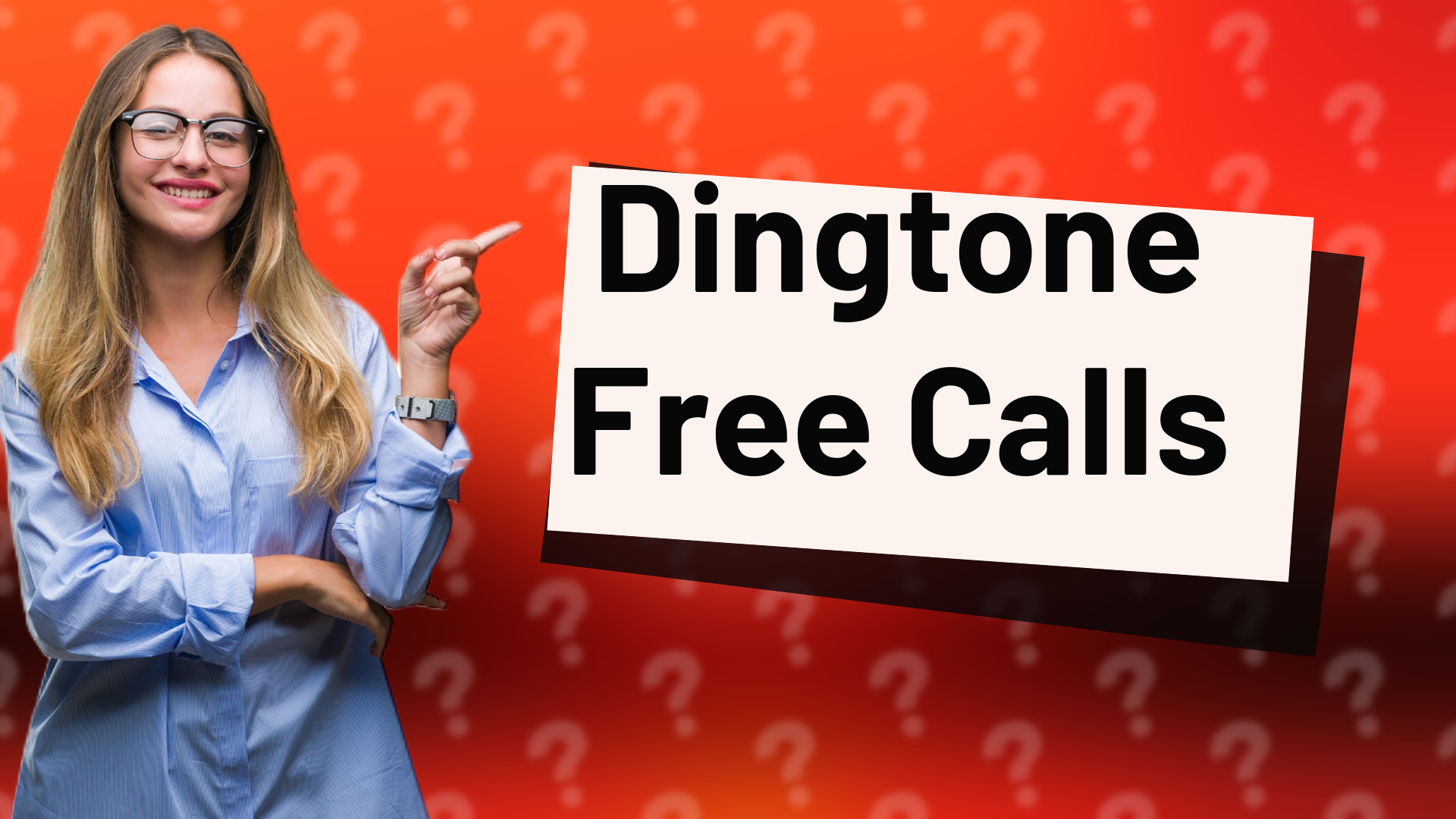 Dingtone Free Calls