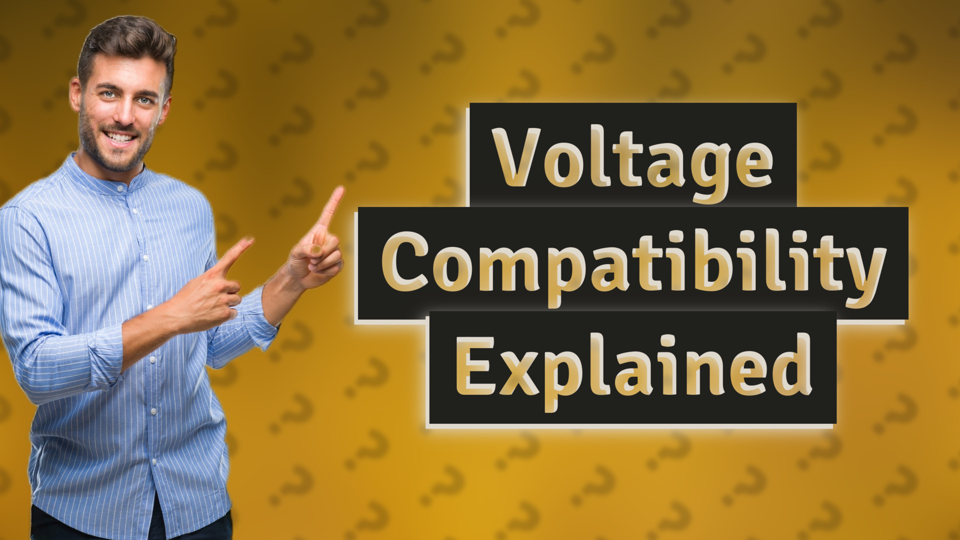 Voltage Compatibility Explained