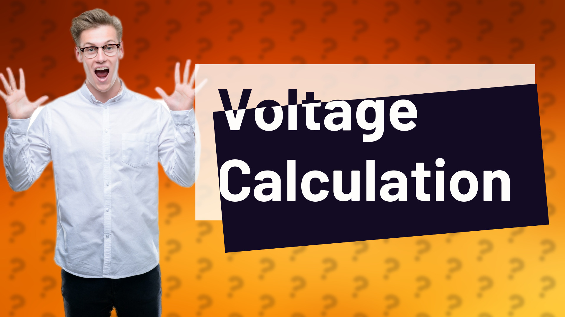 Voltage Calculation