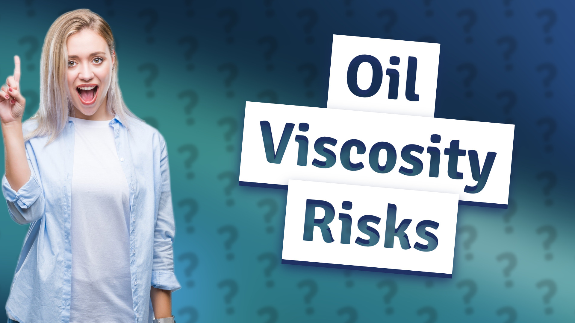 Oil Viscosity Risks