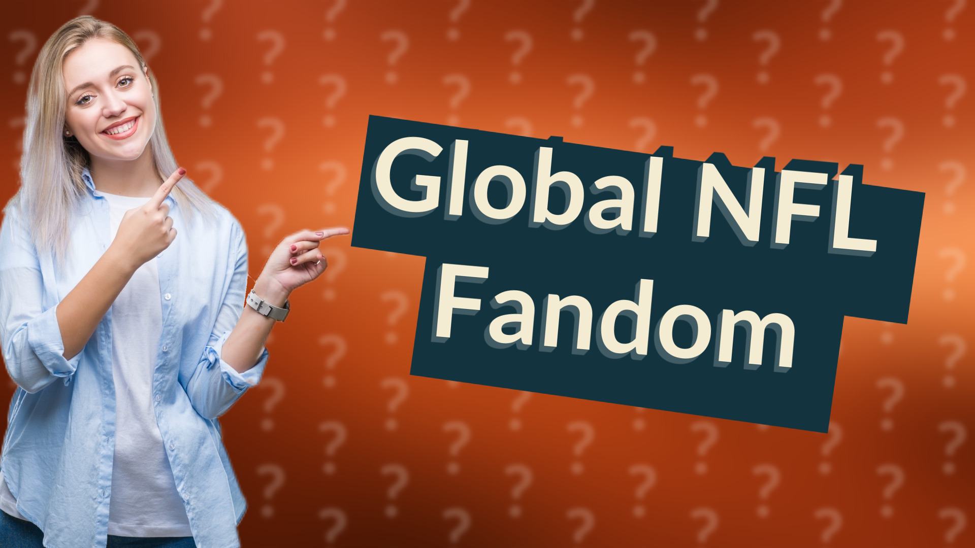 Global NFL Fandom