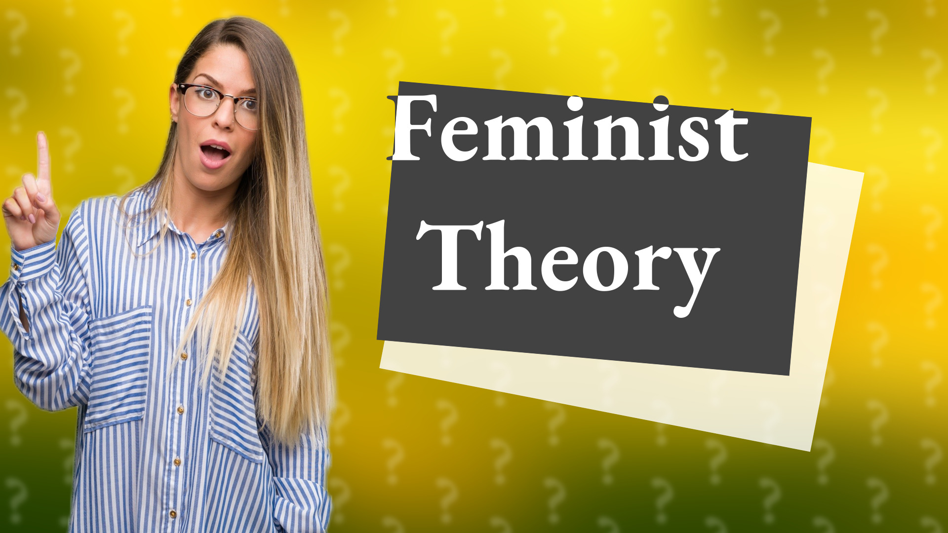 Feminist Theory