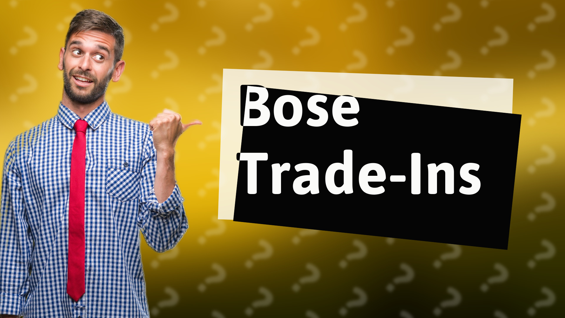 Bose Trade-Ins