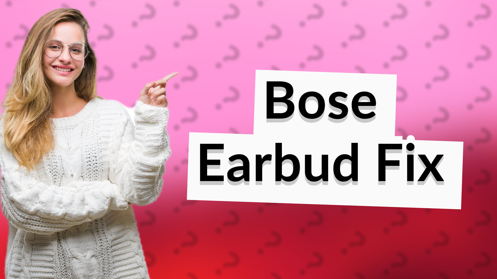 Bose Earbud Fix