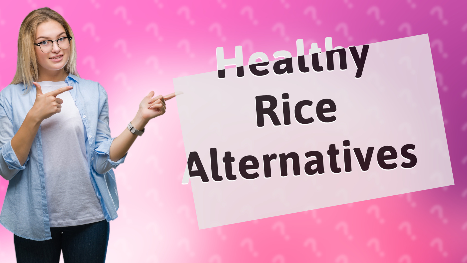 Healthy Rice Alternatives