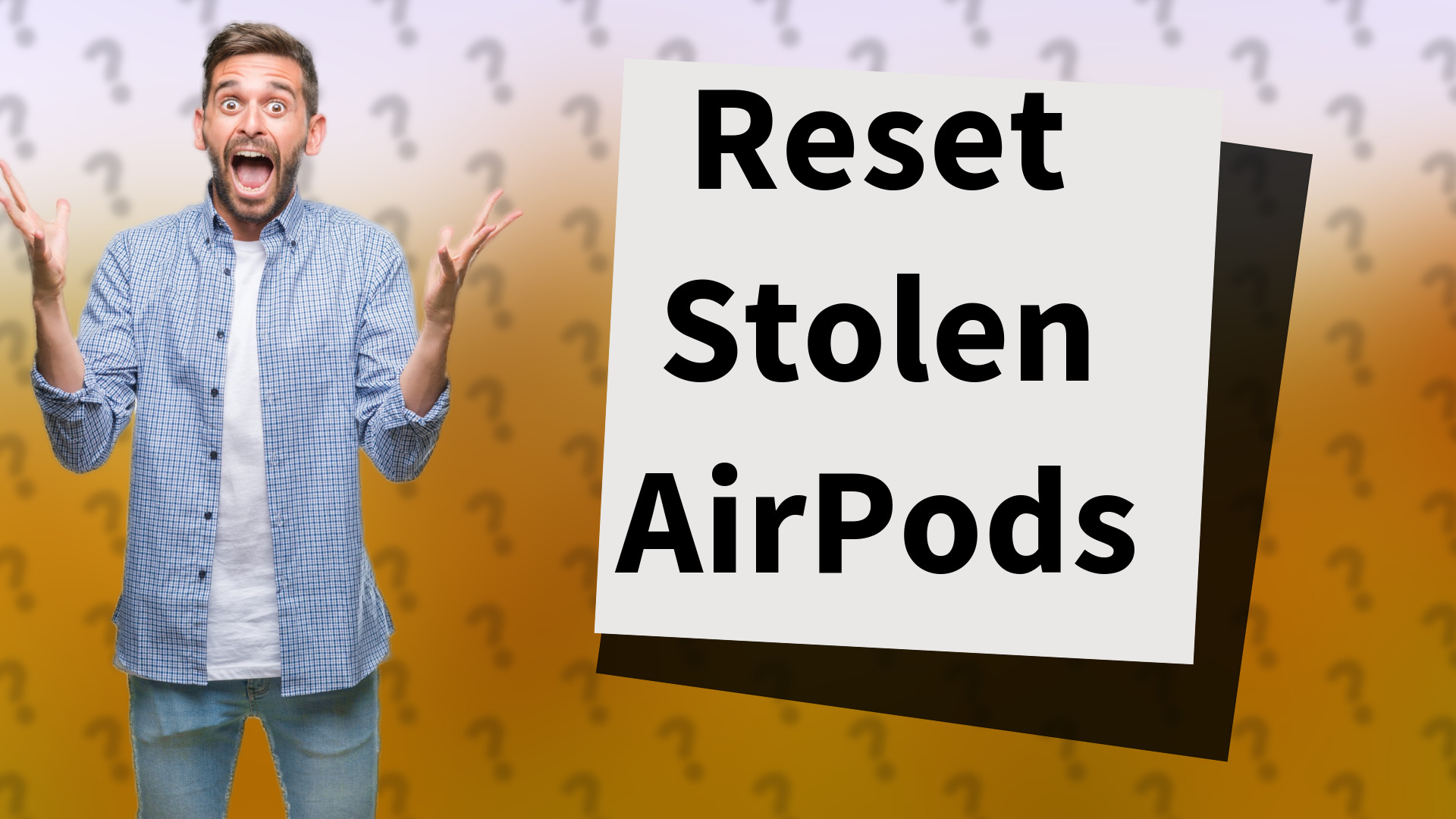 Reset Stolen AirPods