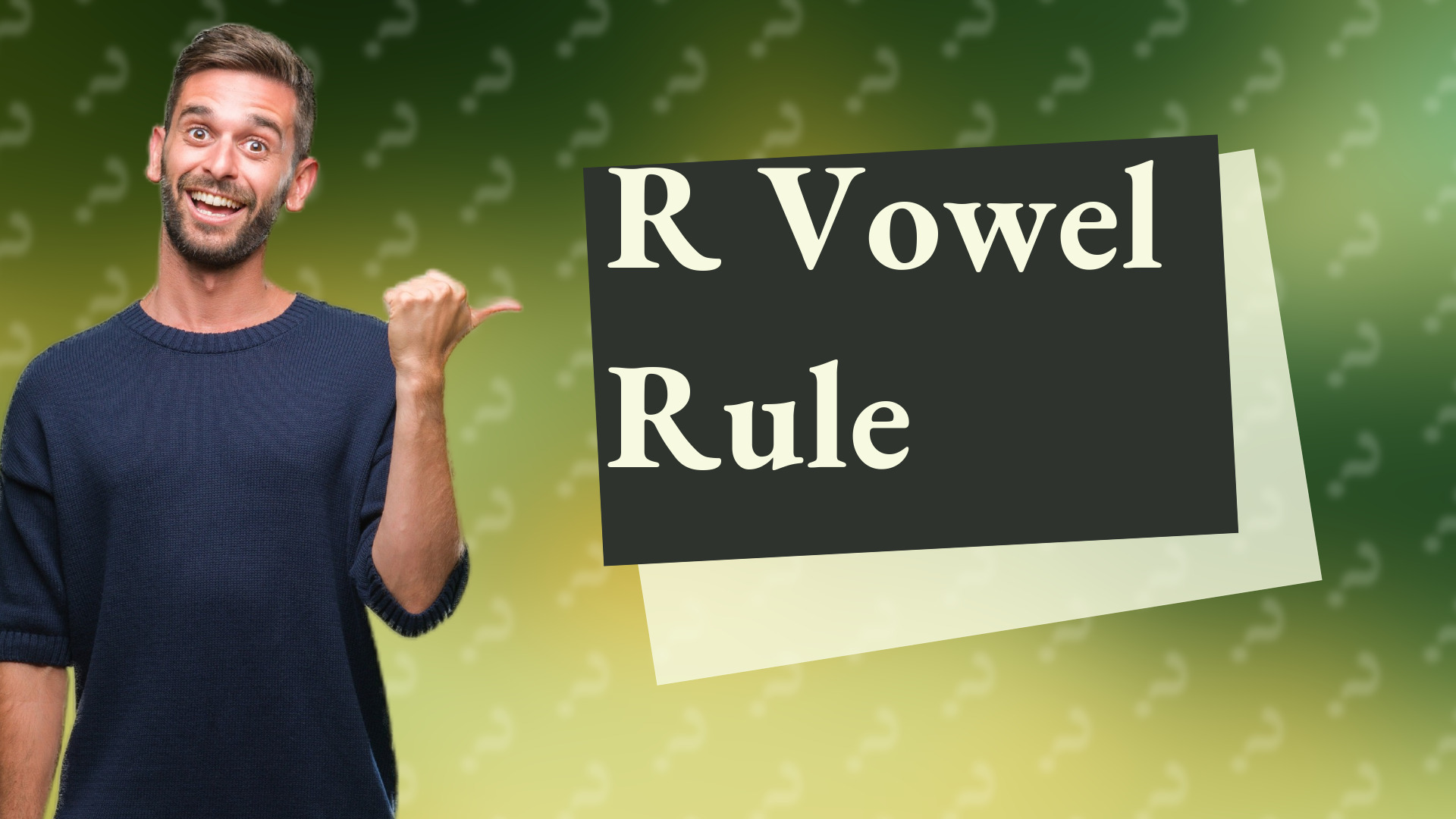 R Vowel Rule