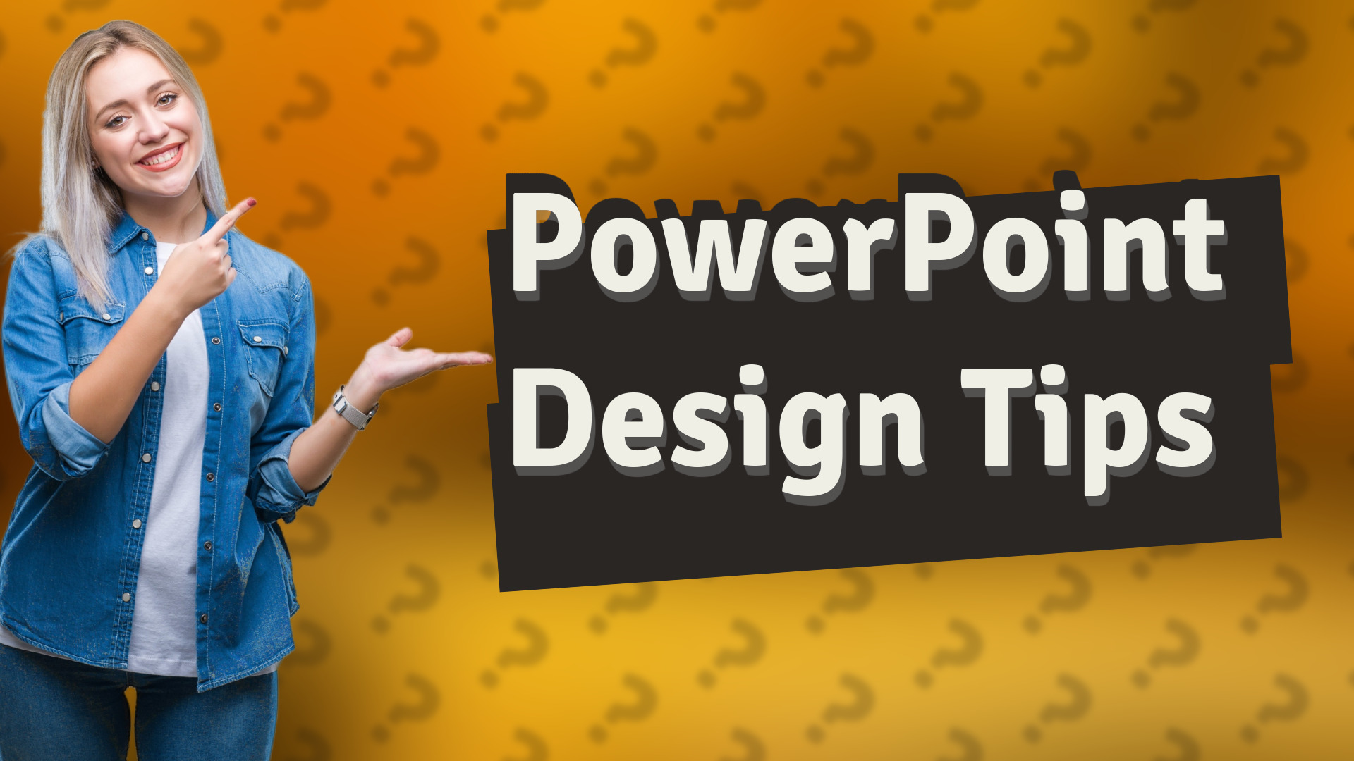 PowerPoint Design Tips