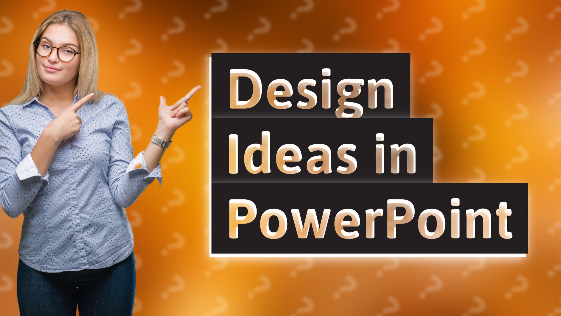 Design Ideas in PowerPoint