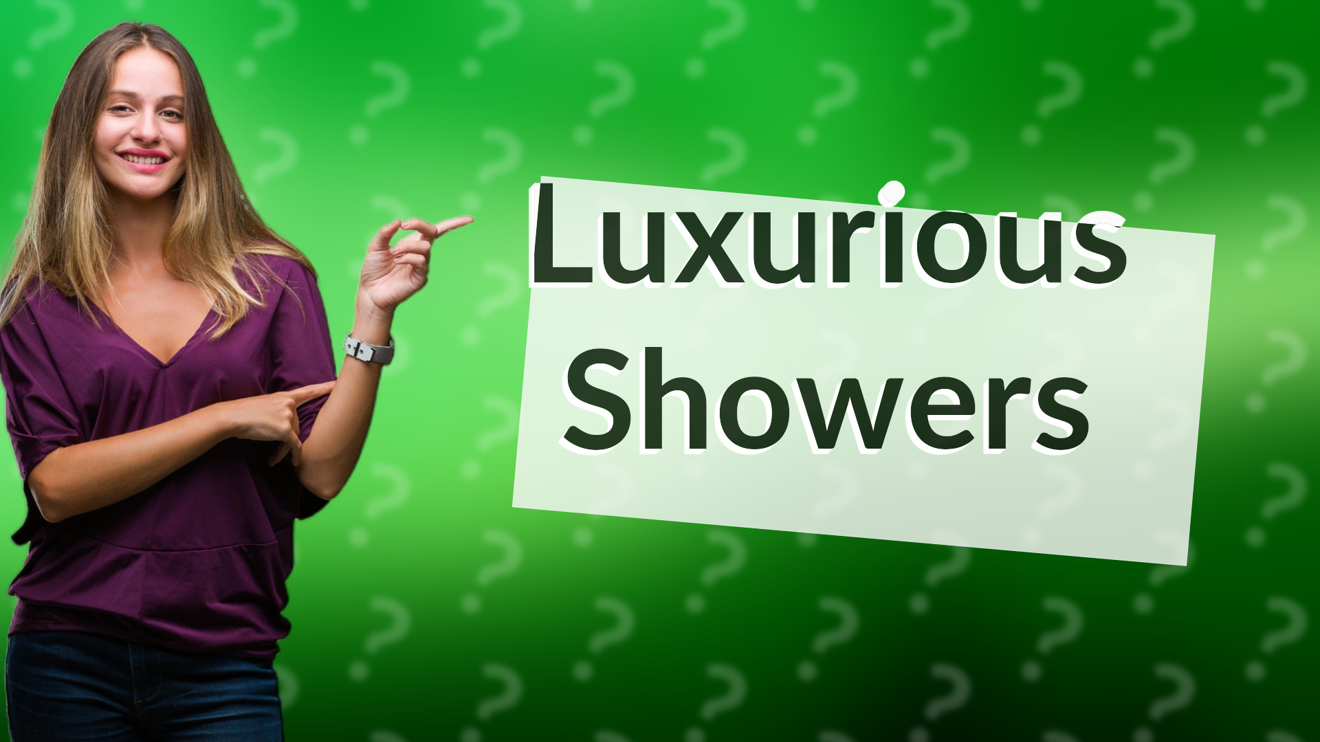 Luxurious Showers