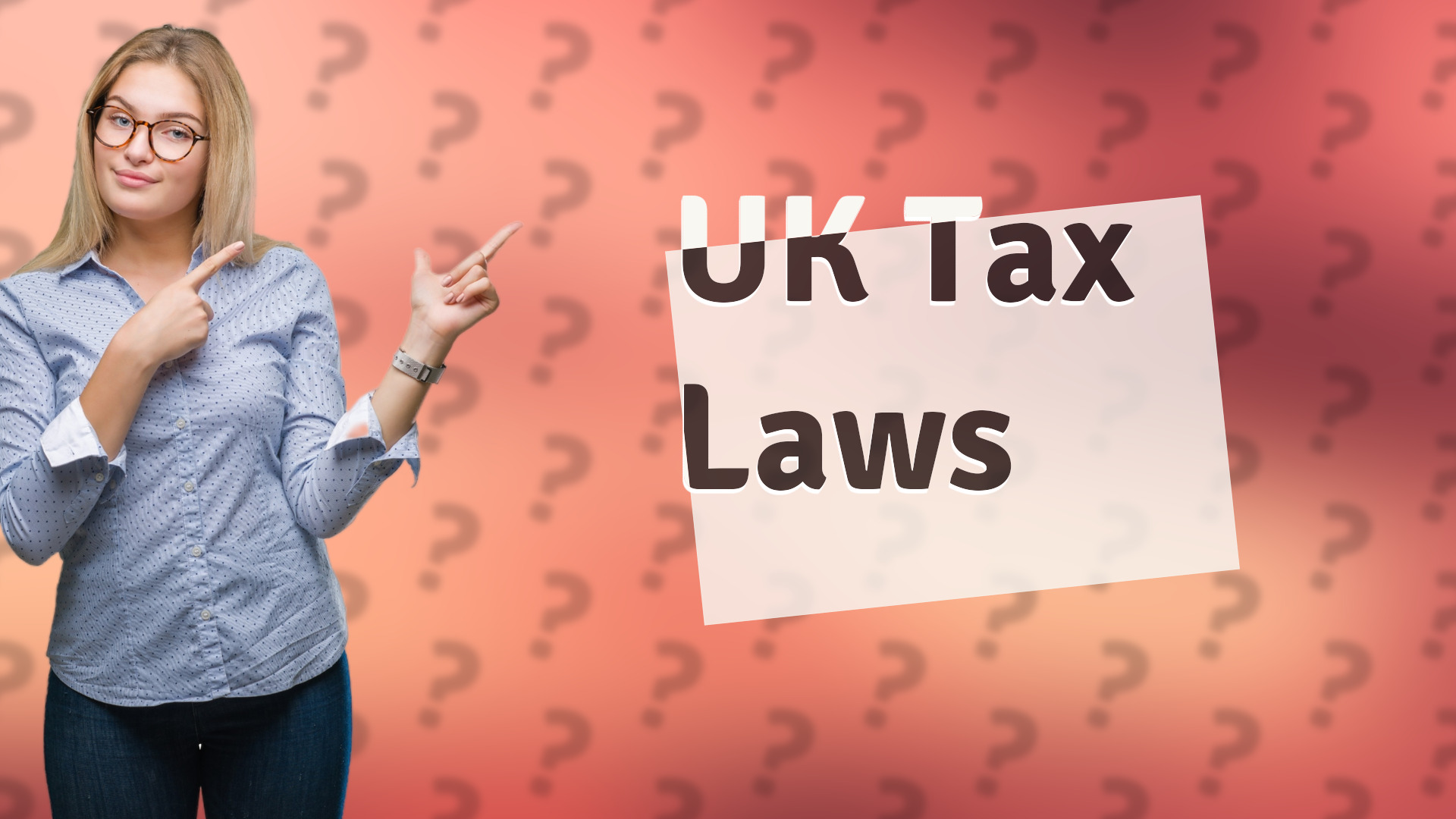 UK Tax Laws