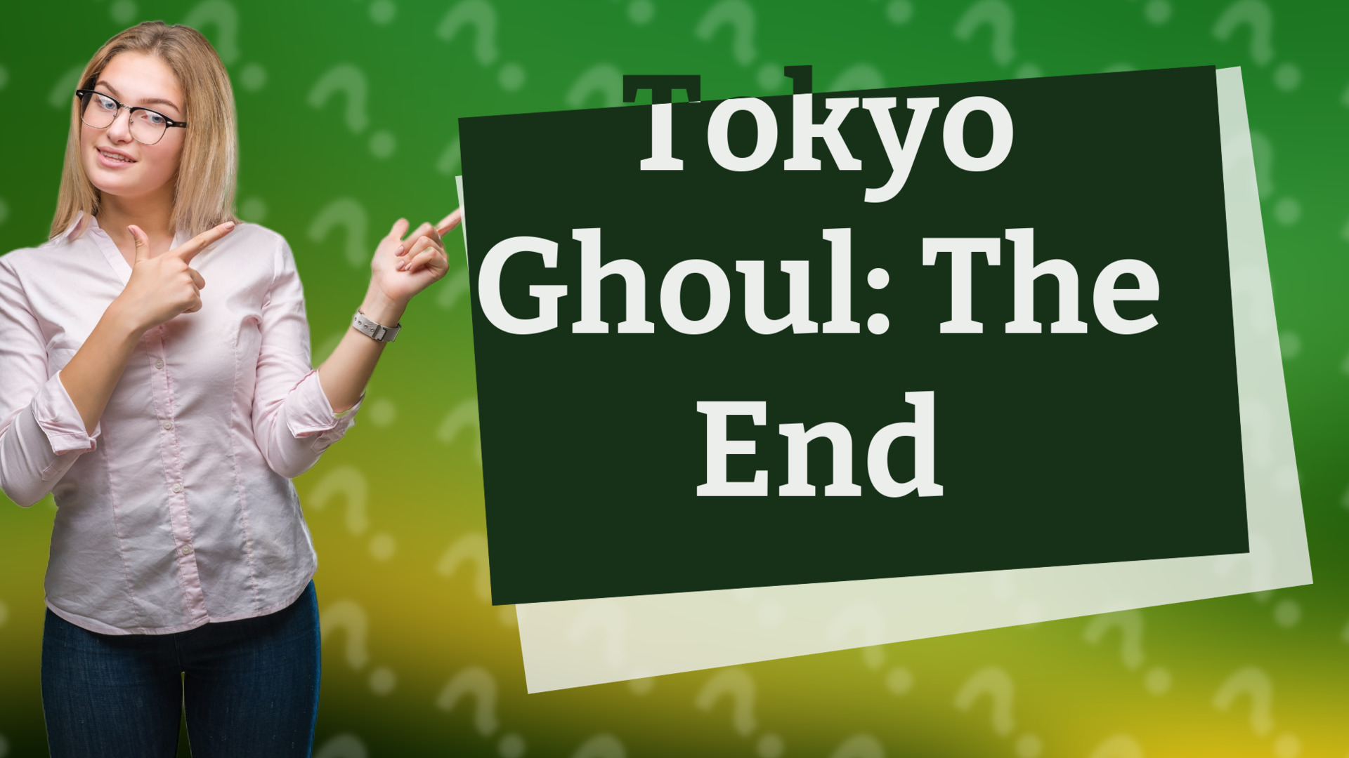 Tokyo Ghoul: The End