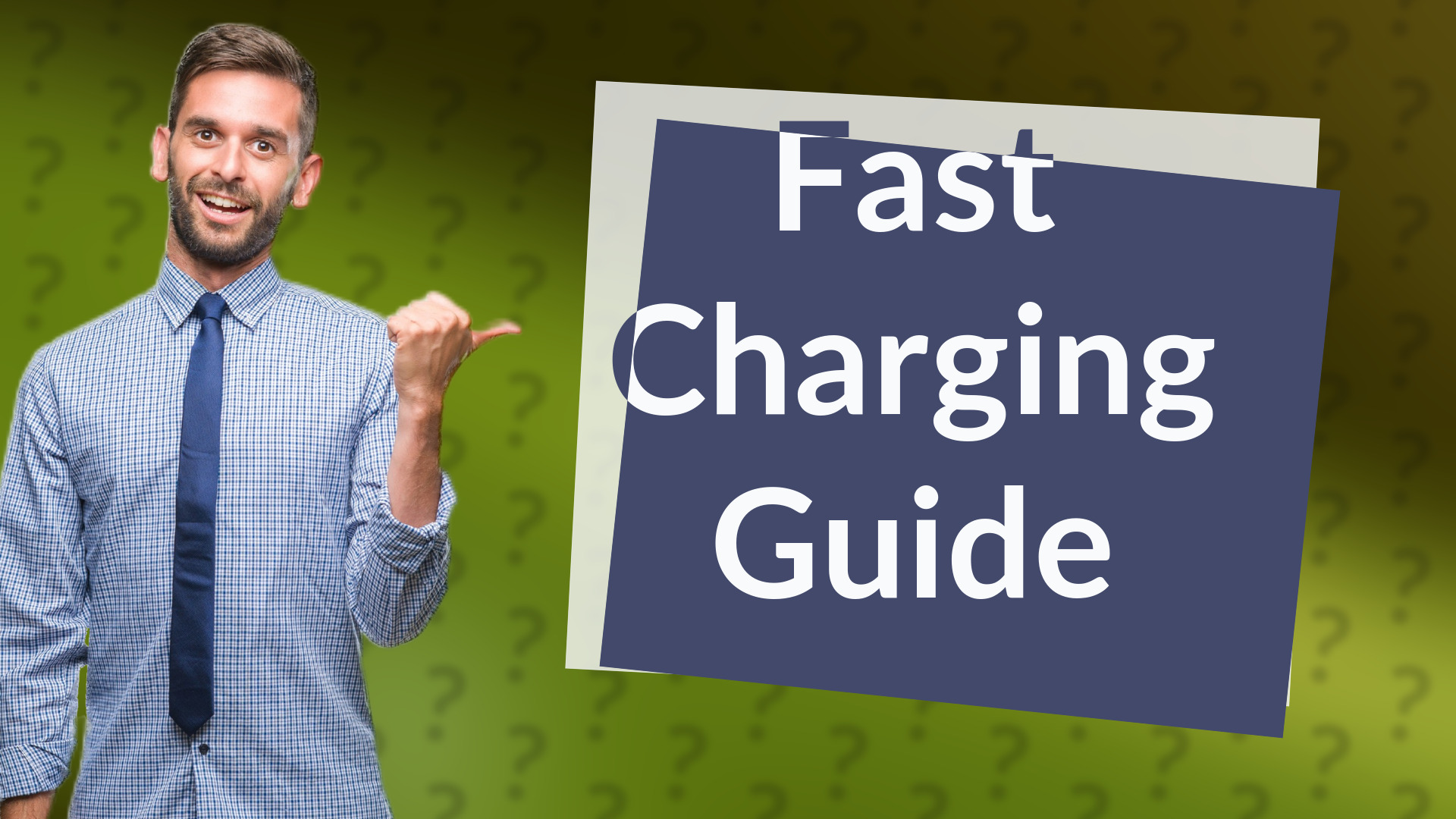 Fast Charging Guide