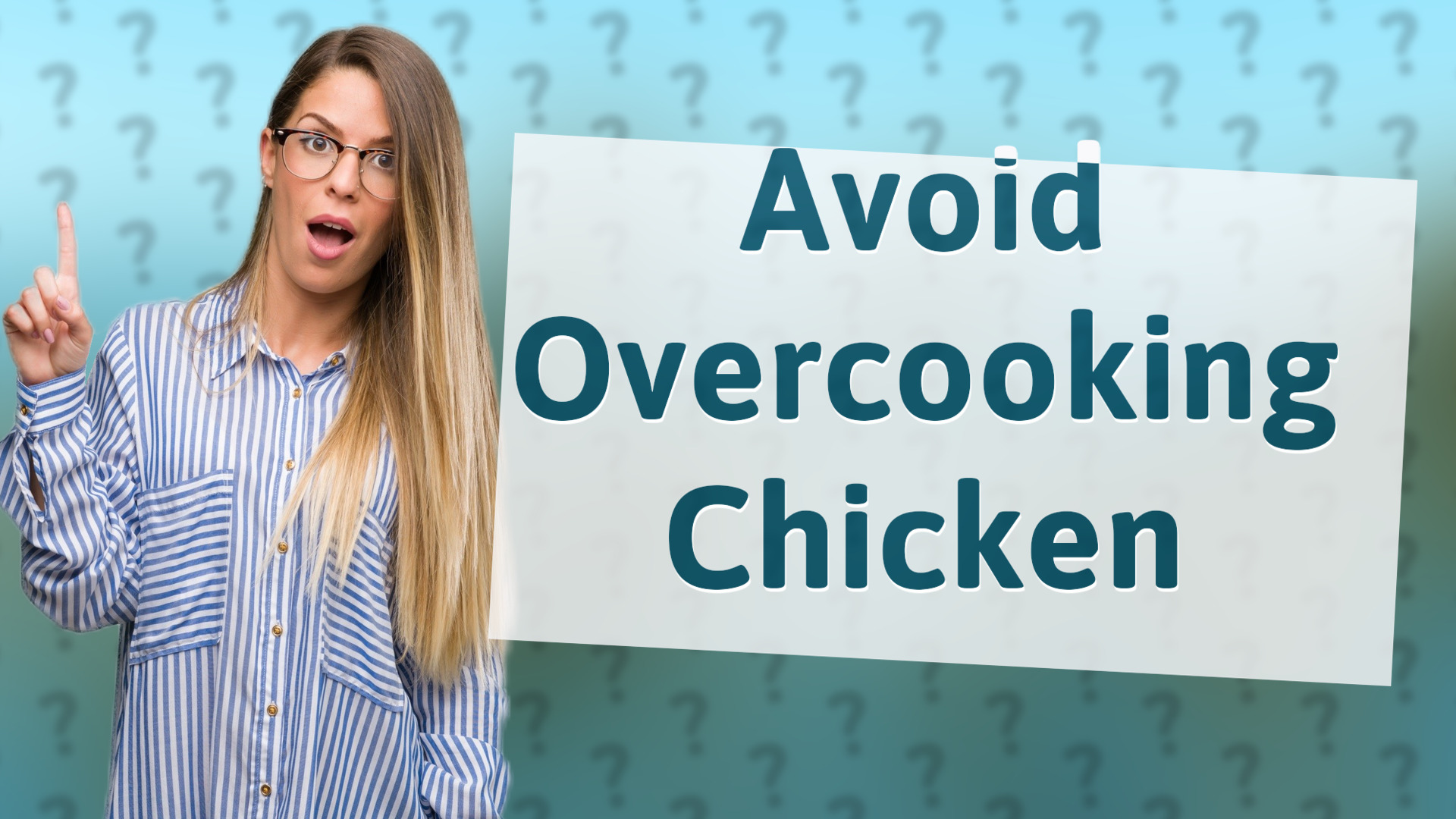 Avoid Overcooking Chicken