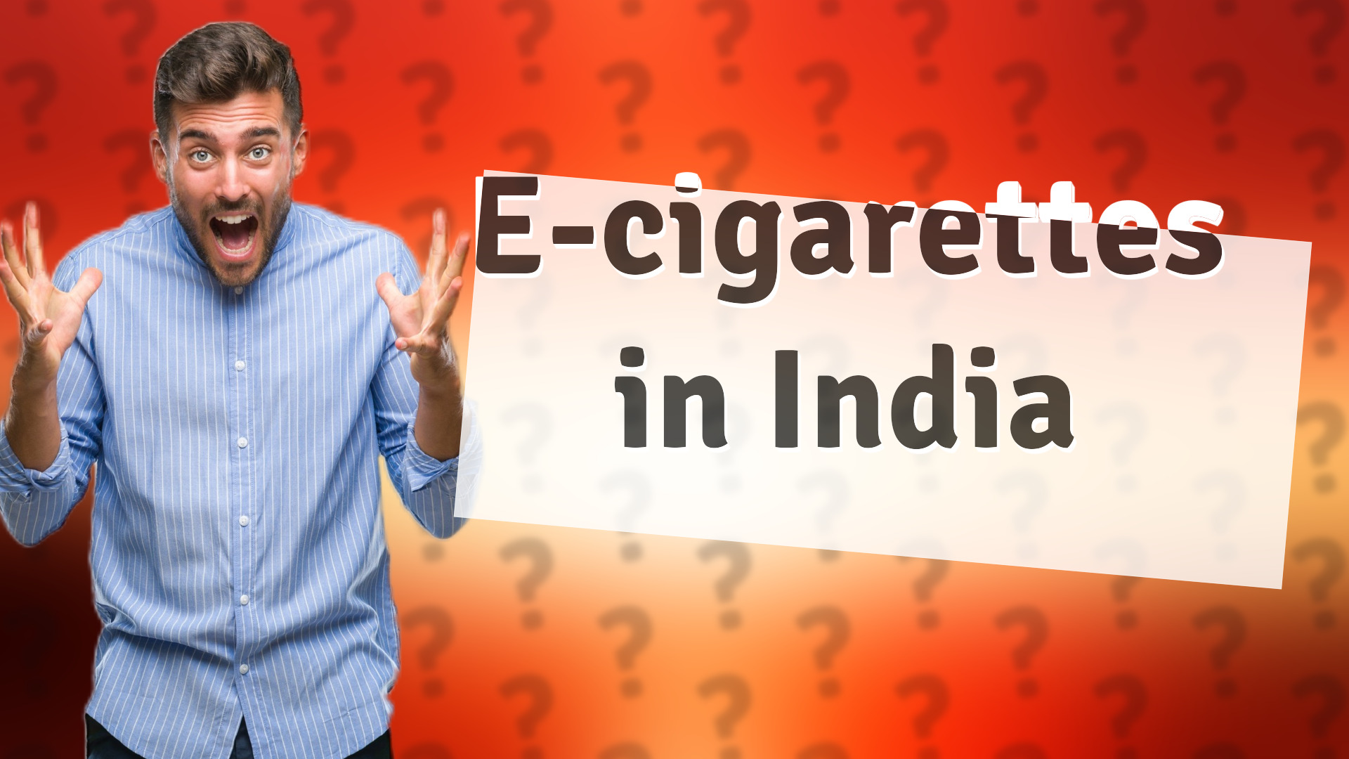 E-cigarettes in India