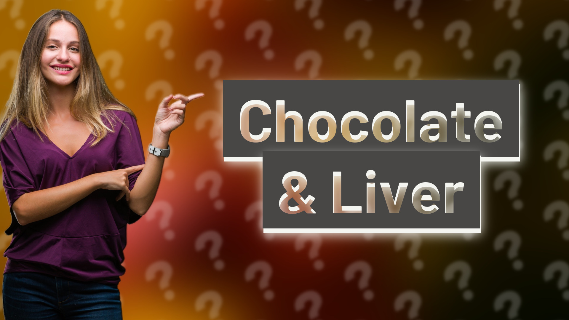 Chocolate & Liver