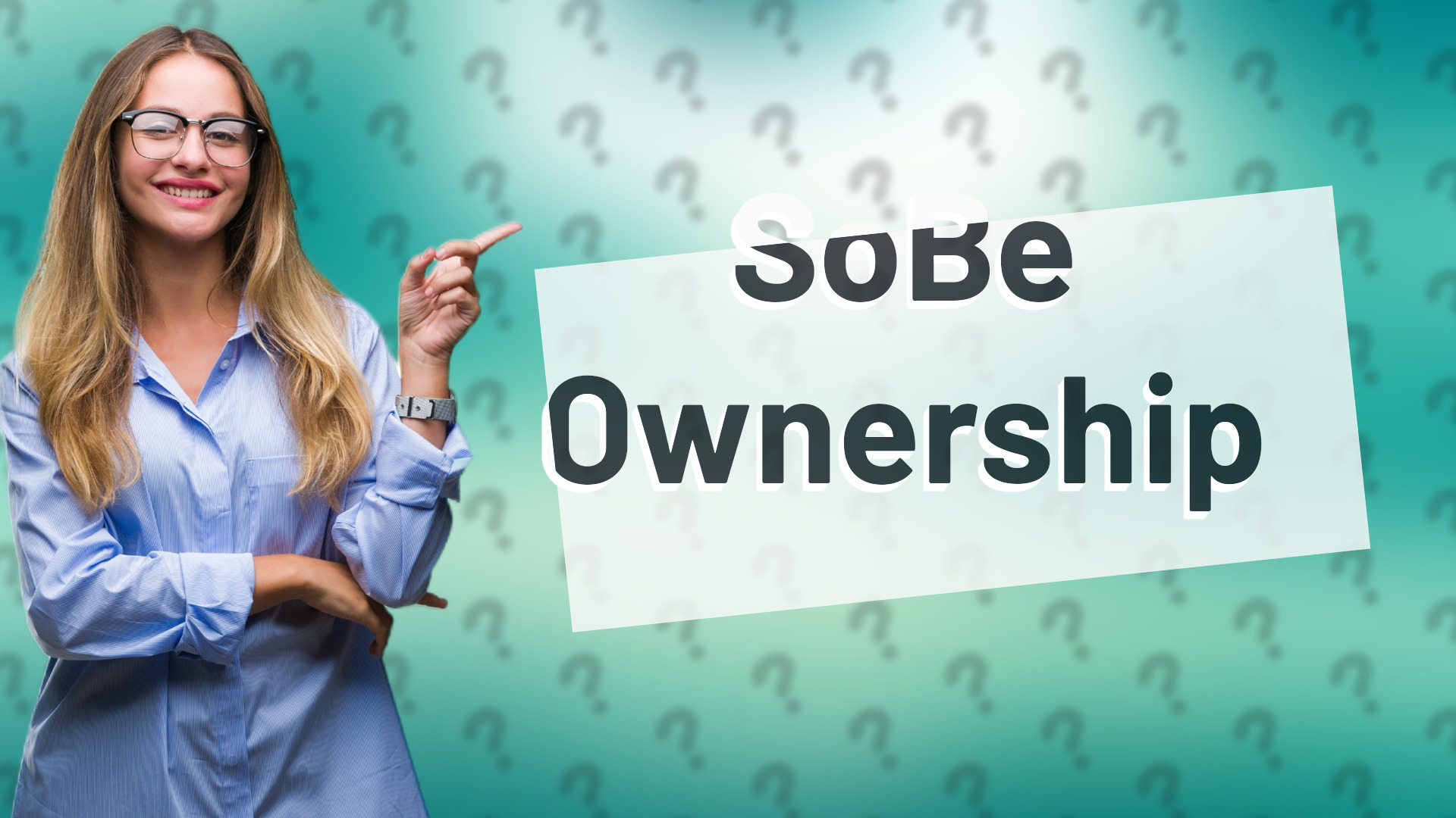 SoBe Ownership