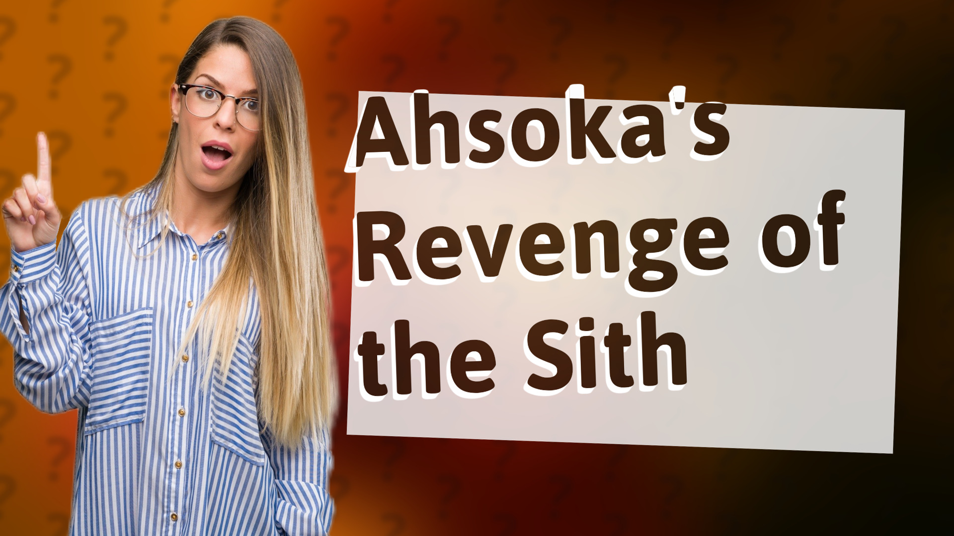 Ahsoka's Revenge of the Sith
