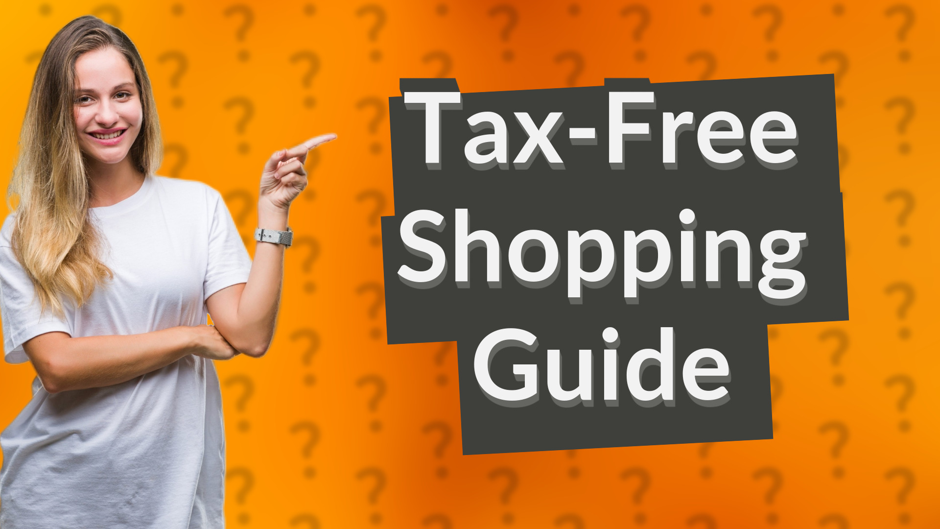 Tax-Free Shopping Guide