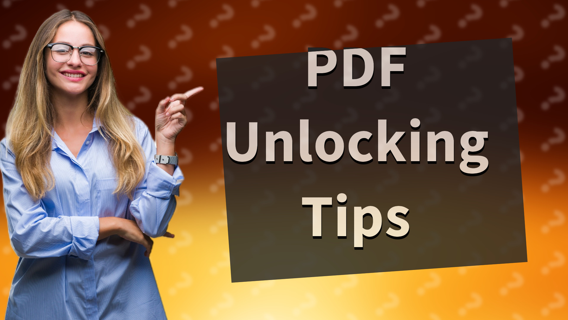 PDF Unlocking Tips
