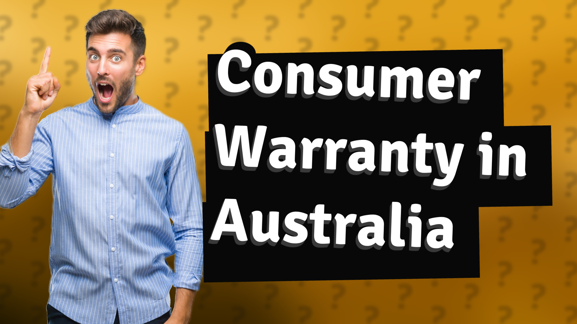 Consumer Warranty in Australia