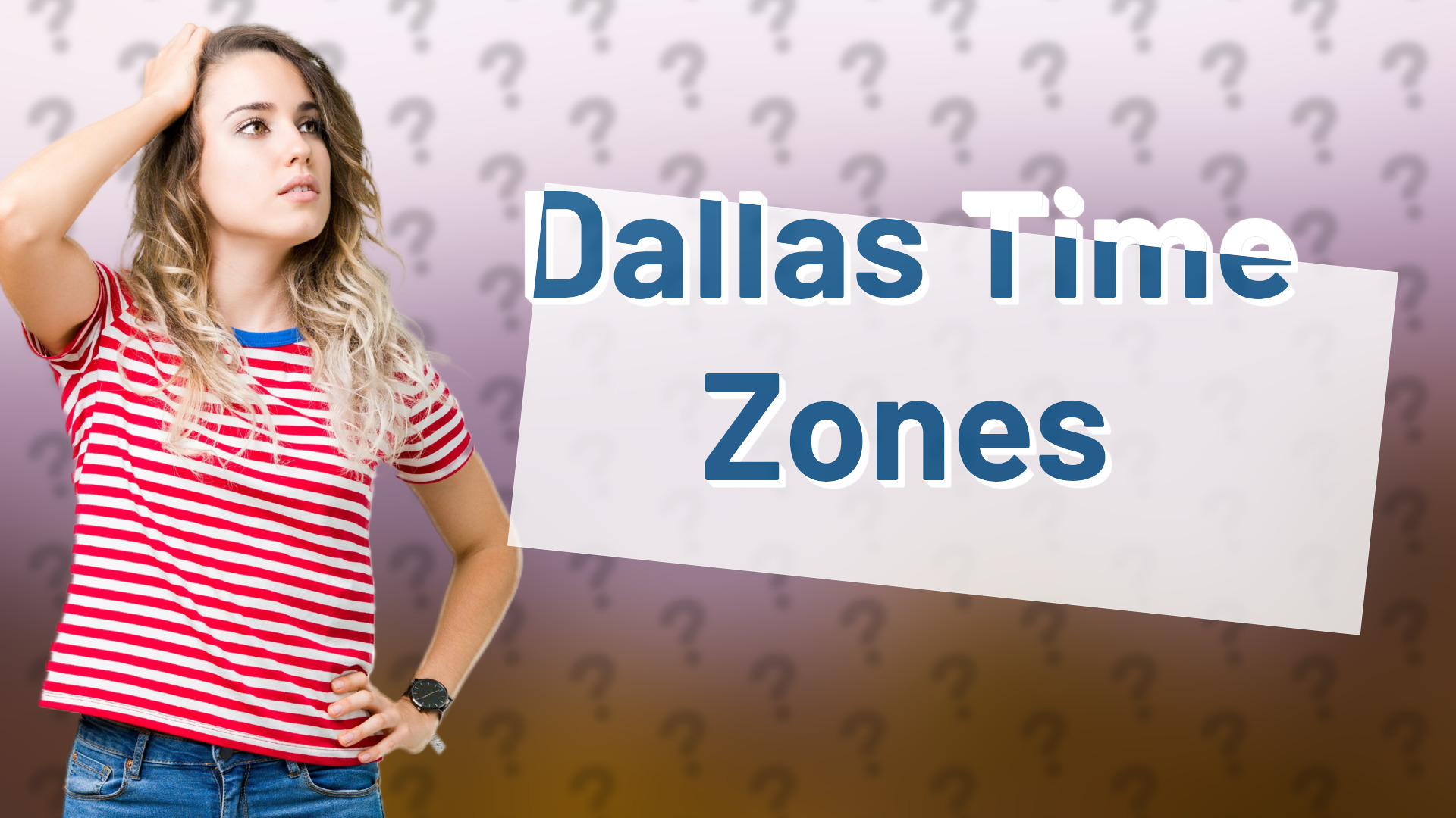 Dallas Time Zones