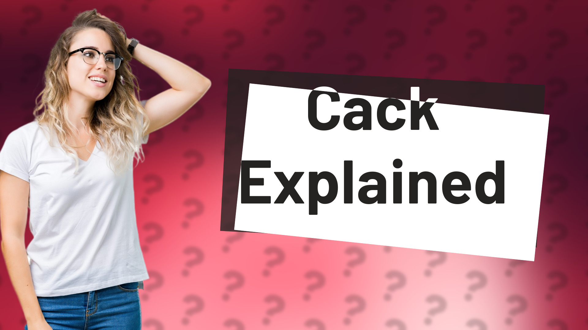 Cack Explained