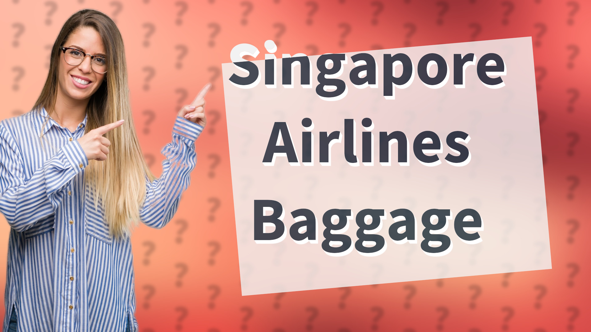 Singapore Airlines Baggage