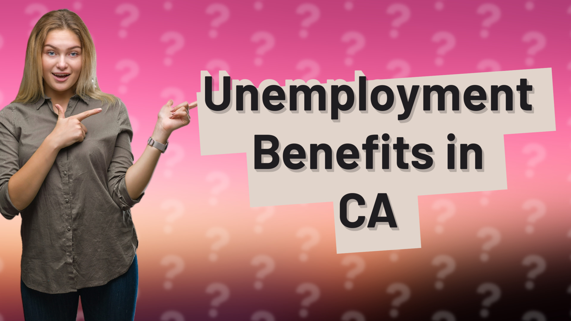 Unemployment Benefits in CA