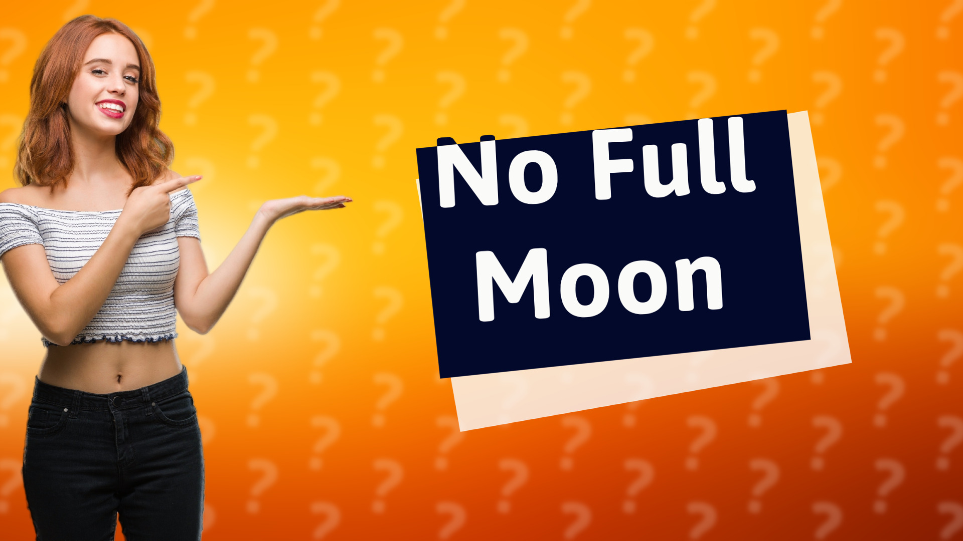 No Full Moon