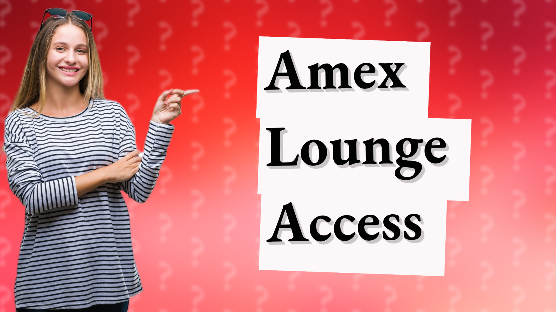 Amex Lounge Access