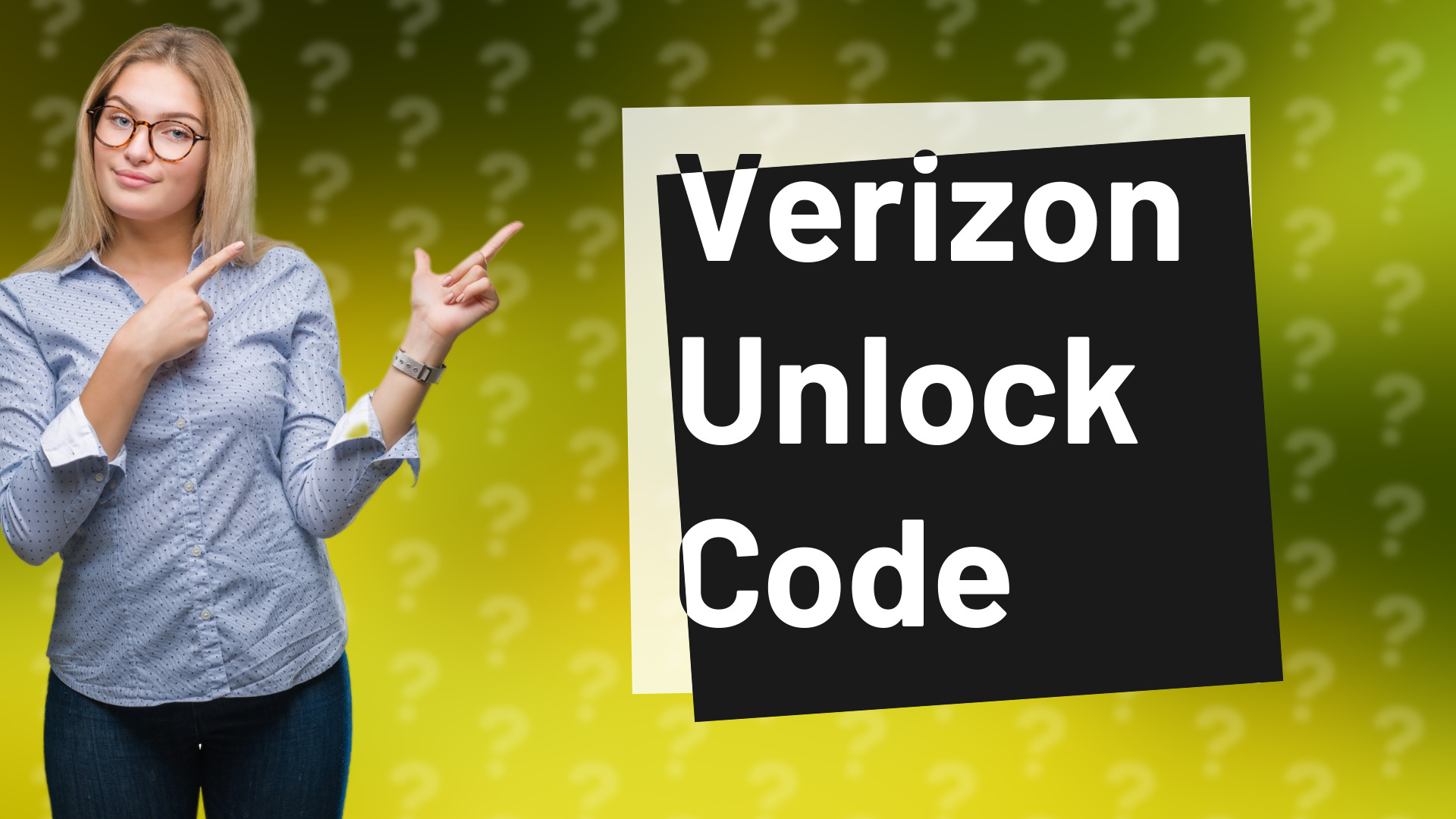 Verizon Unlock Code