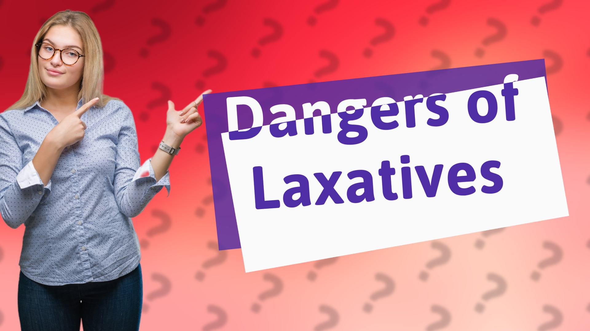 Dangers of Laxatives