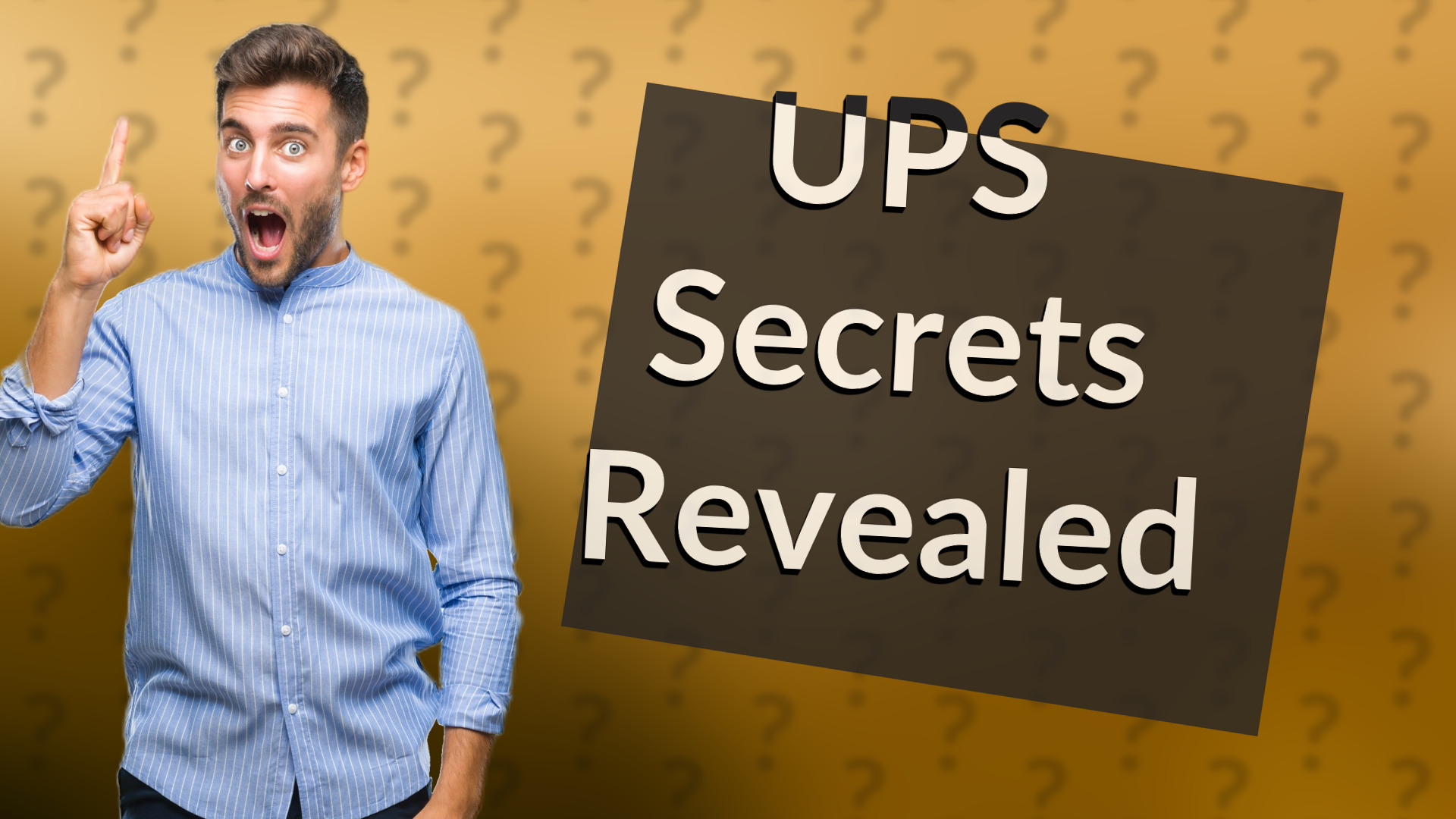 UPS Secrets Revealed