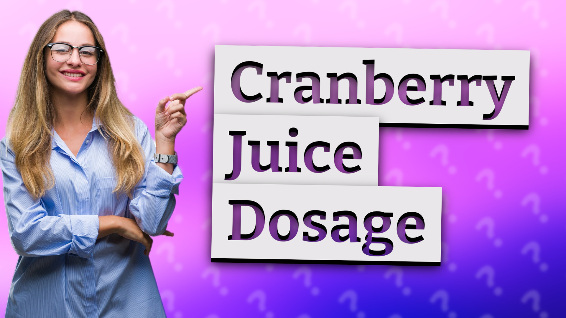 Cranberry Juice Dosage