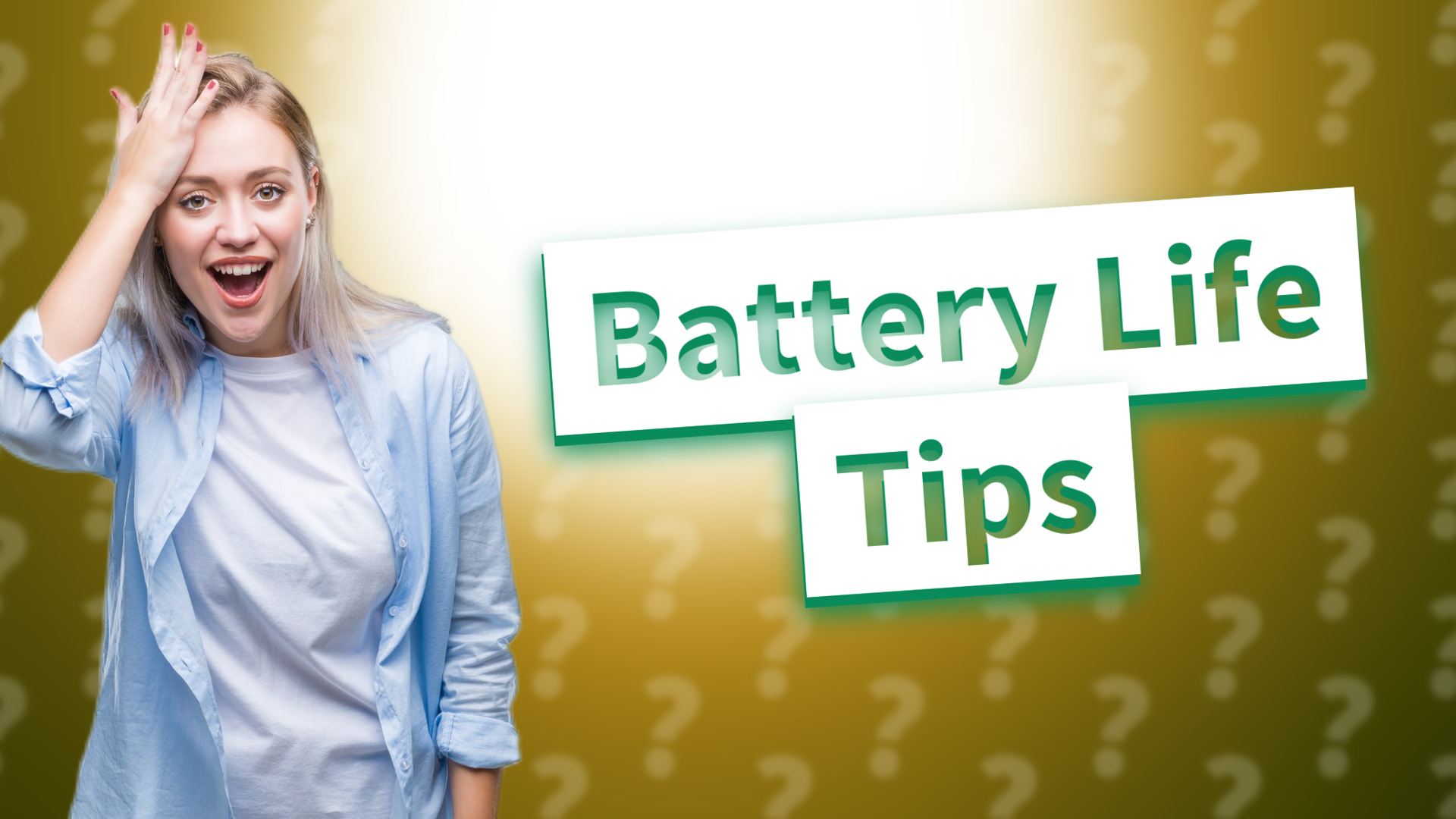 Battery Life Tips