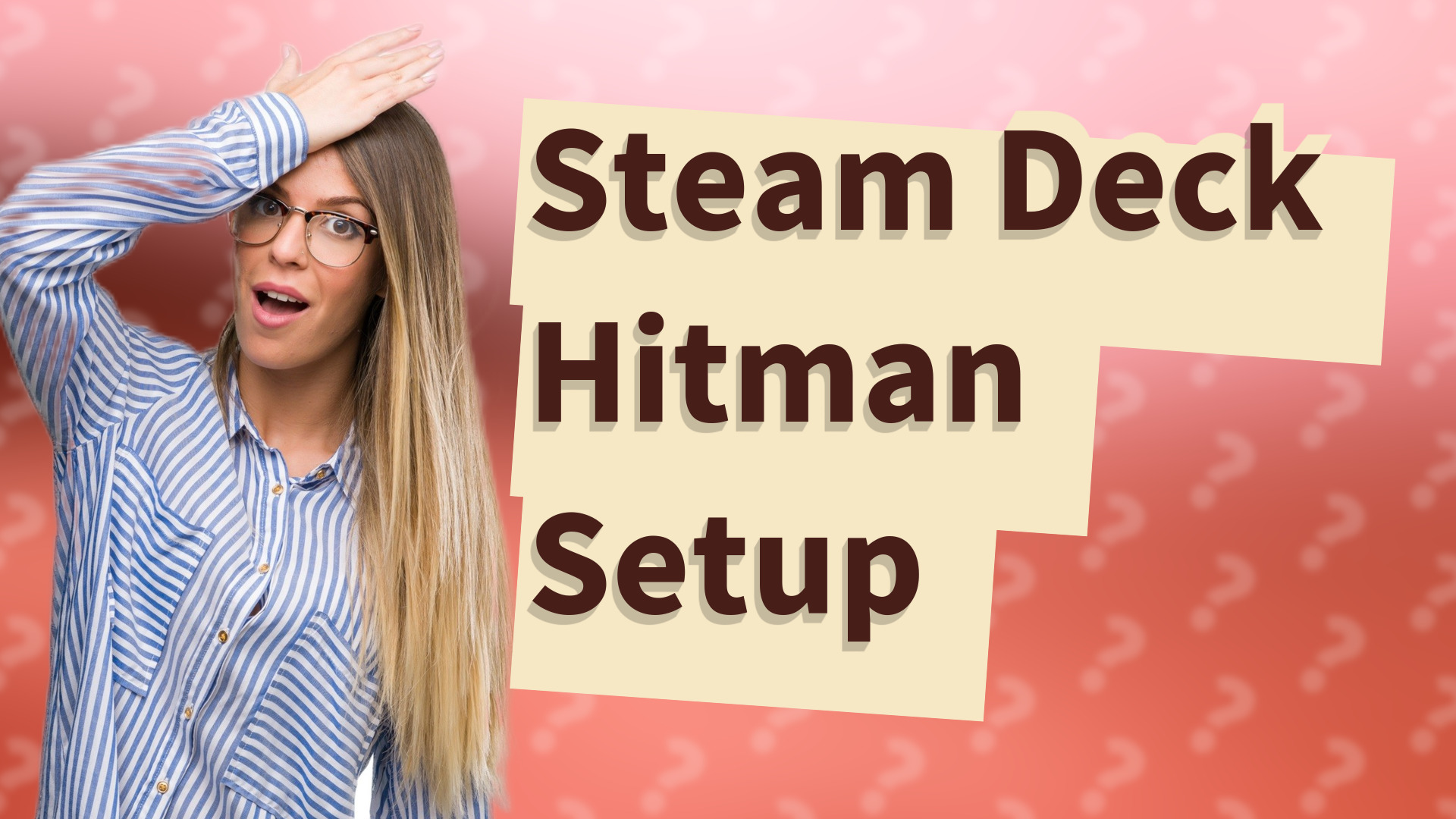 Steam Deck Hitman Setup