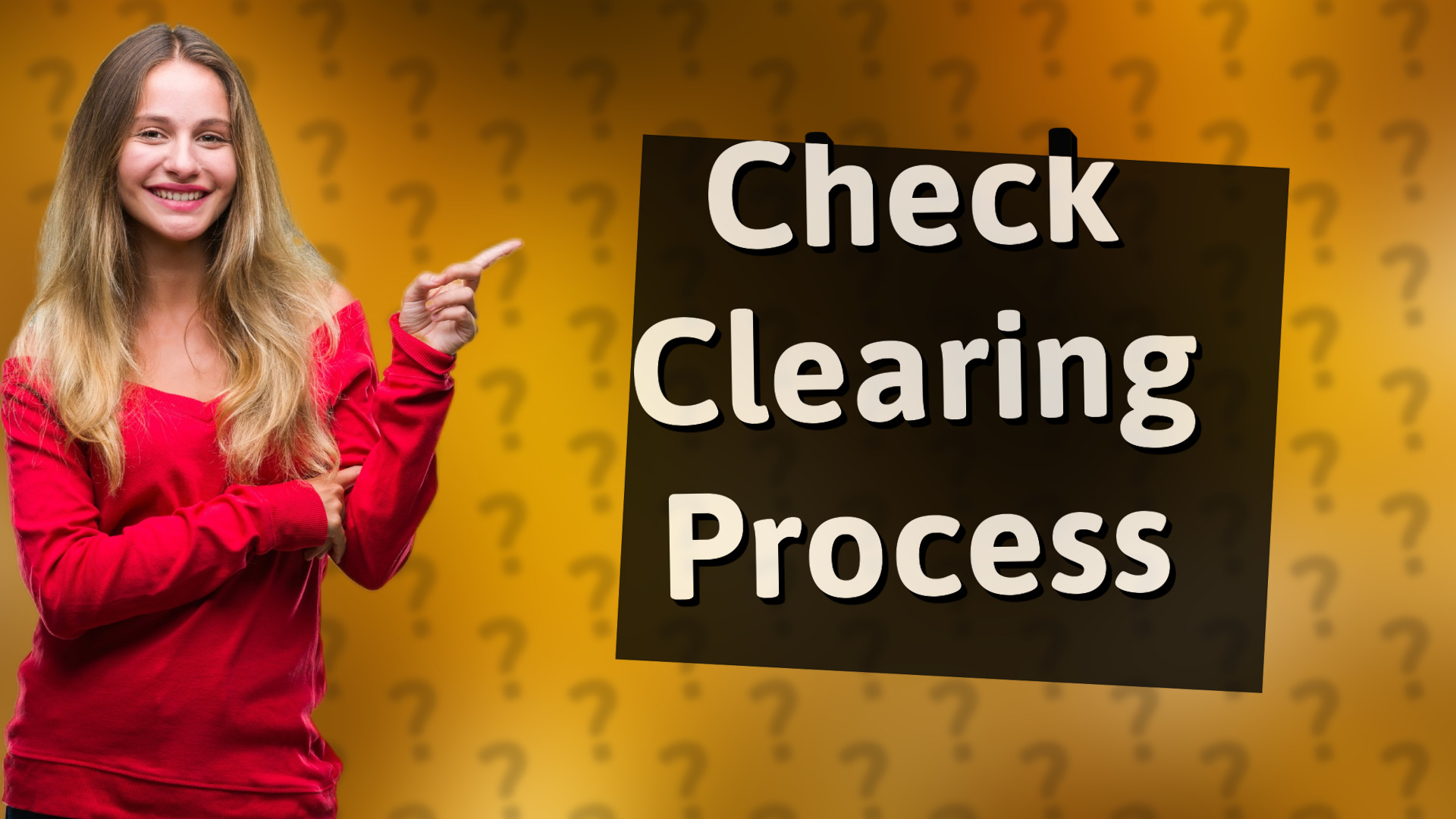 Check Clearing Process