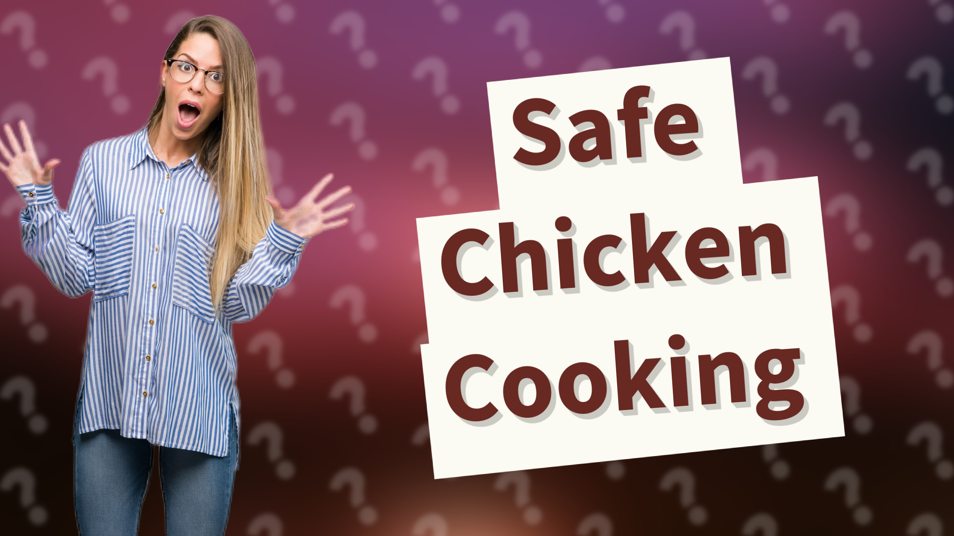 Safe Chicken Cooking