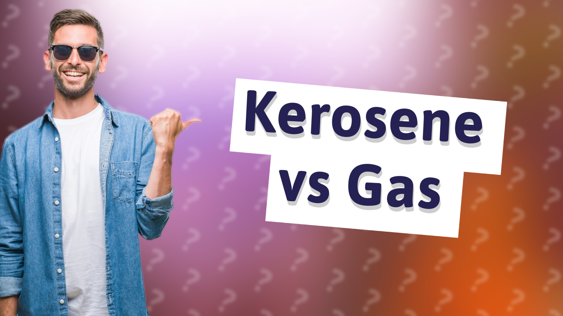 Kerosene vs Gas