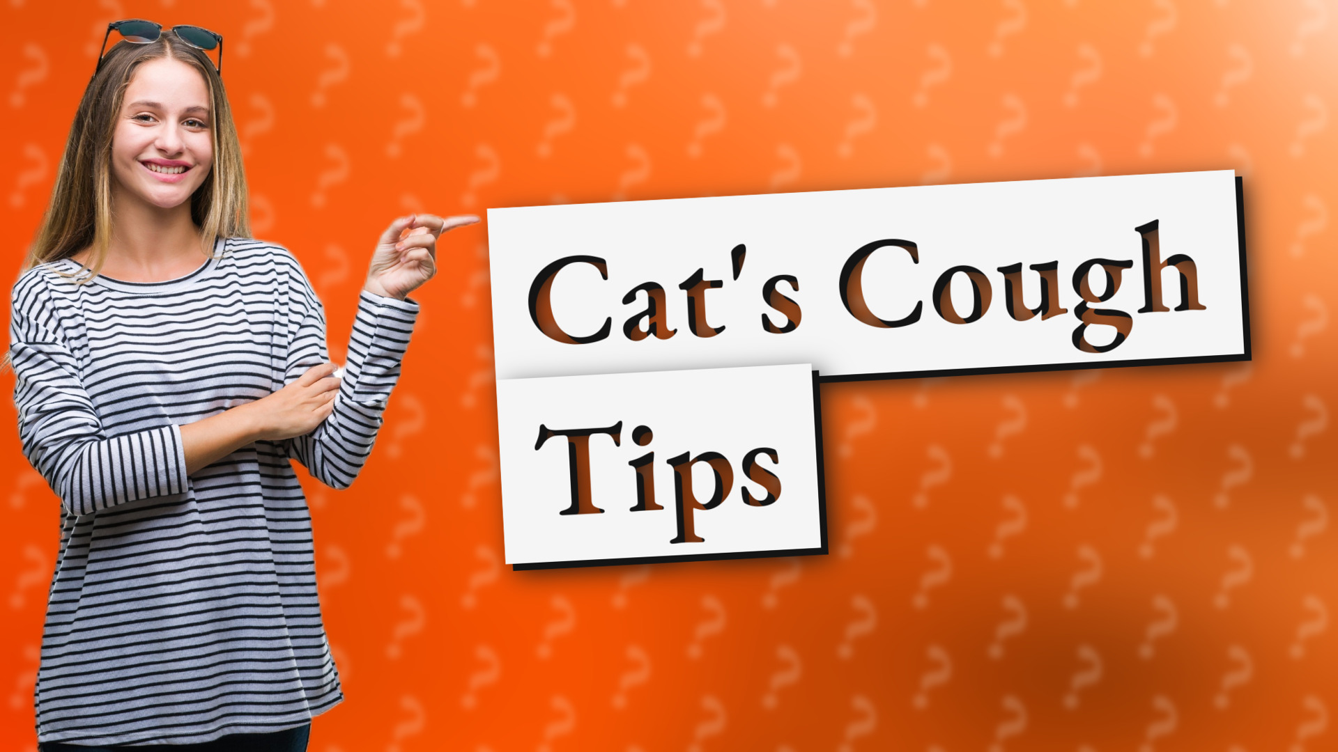 Cat's Cough Tips