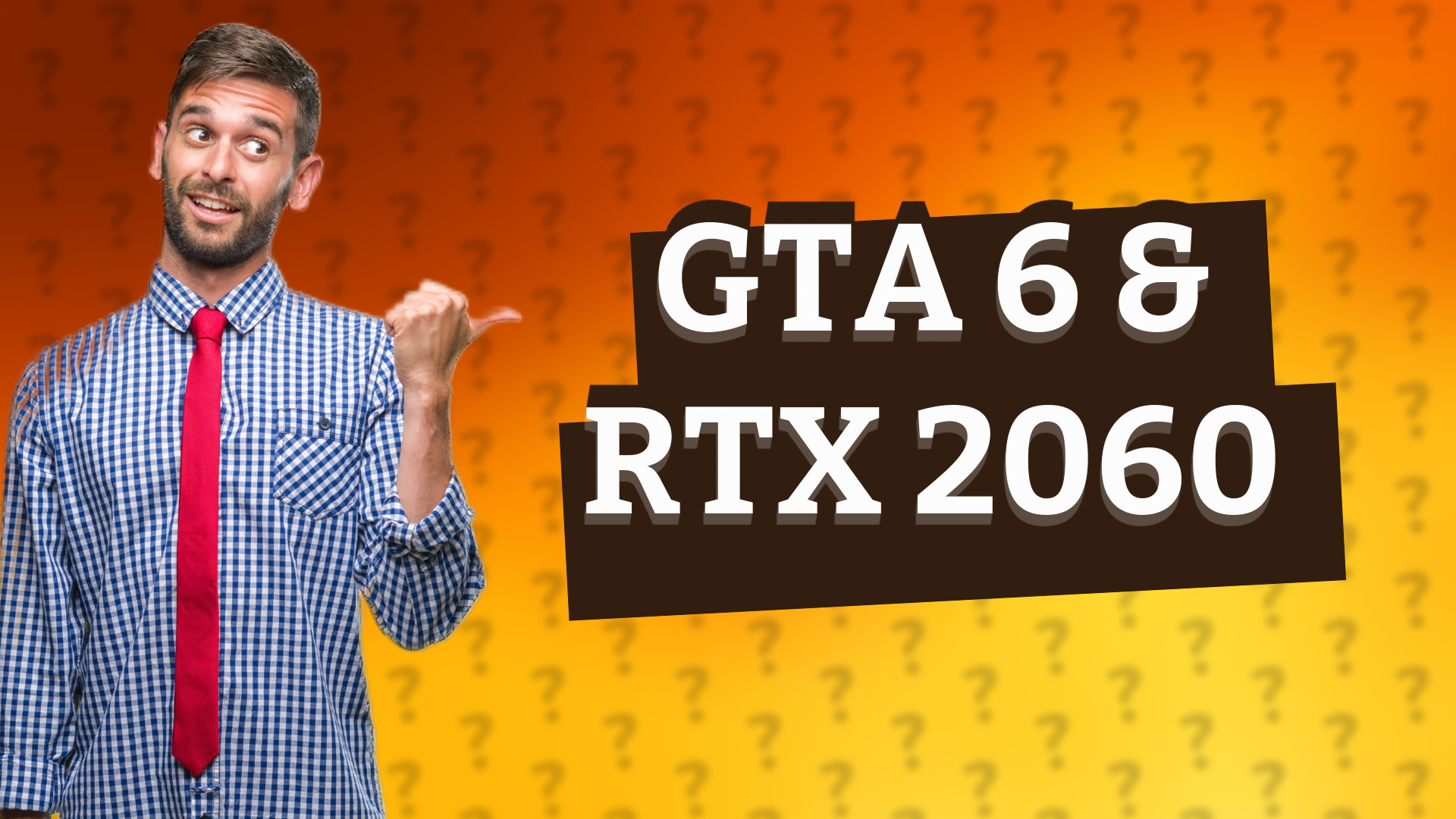 GTA 6 & RTX 2060