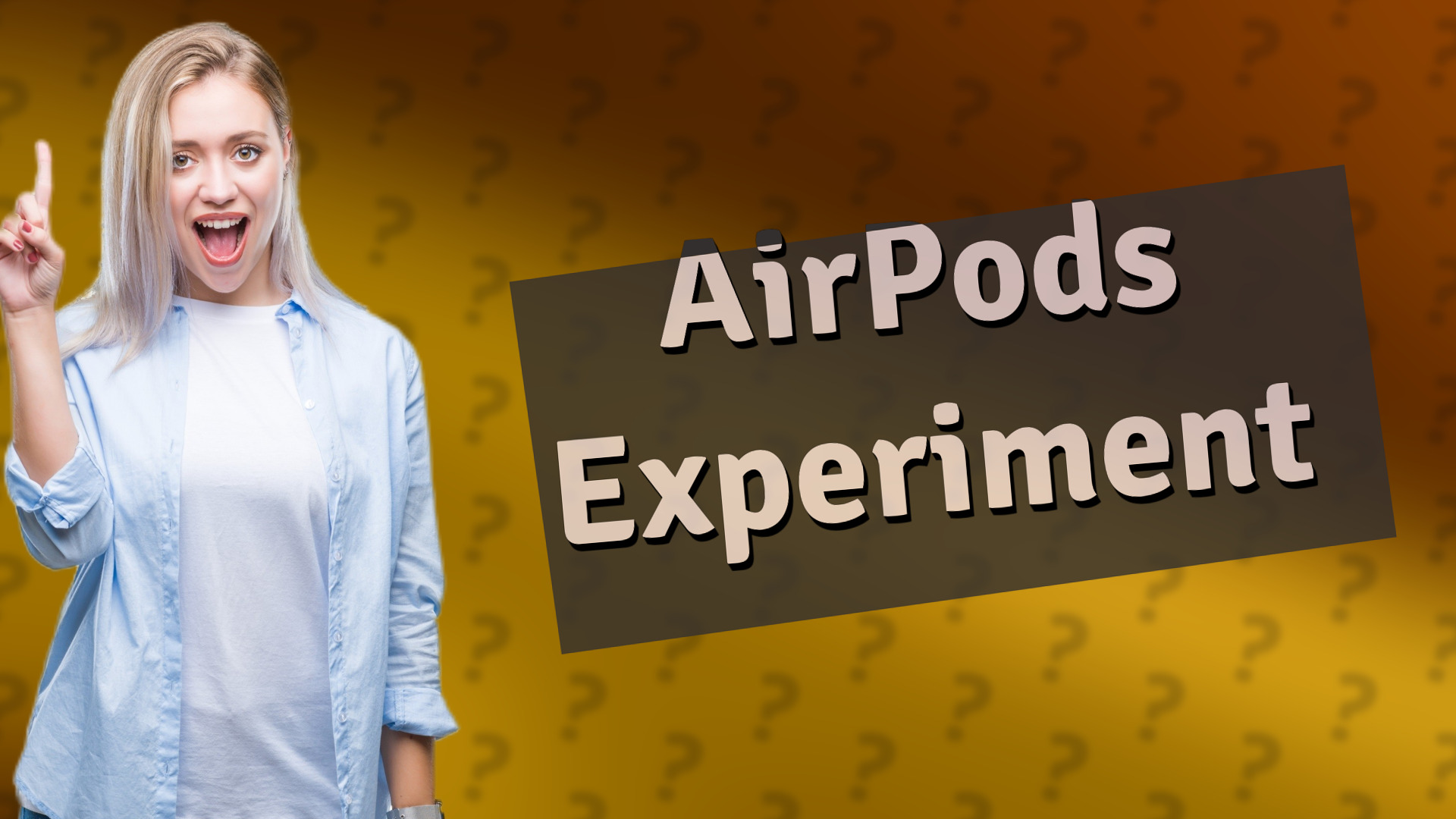 AirPods Experiment
