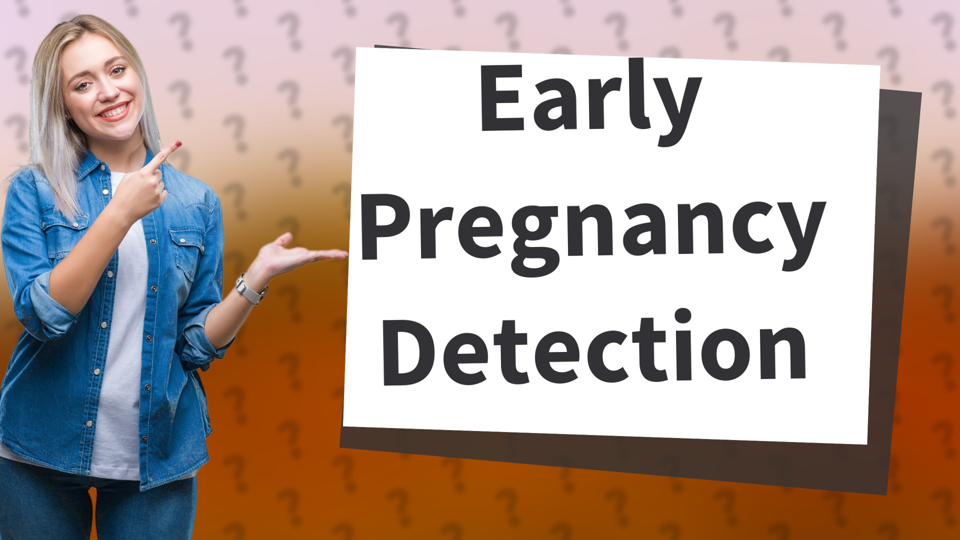 Early Pregnancy Detection