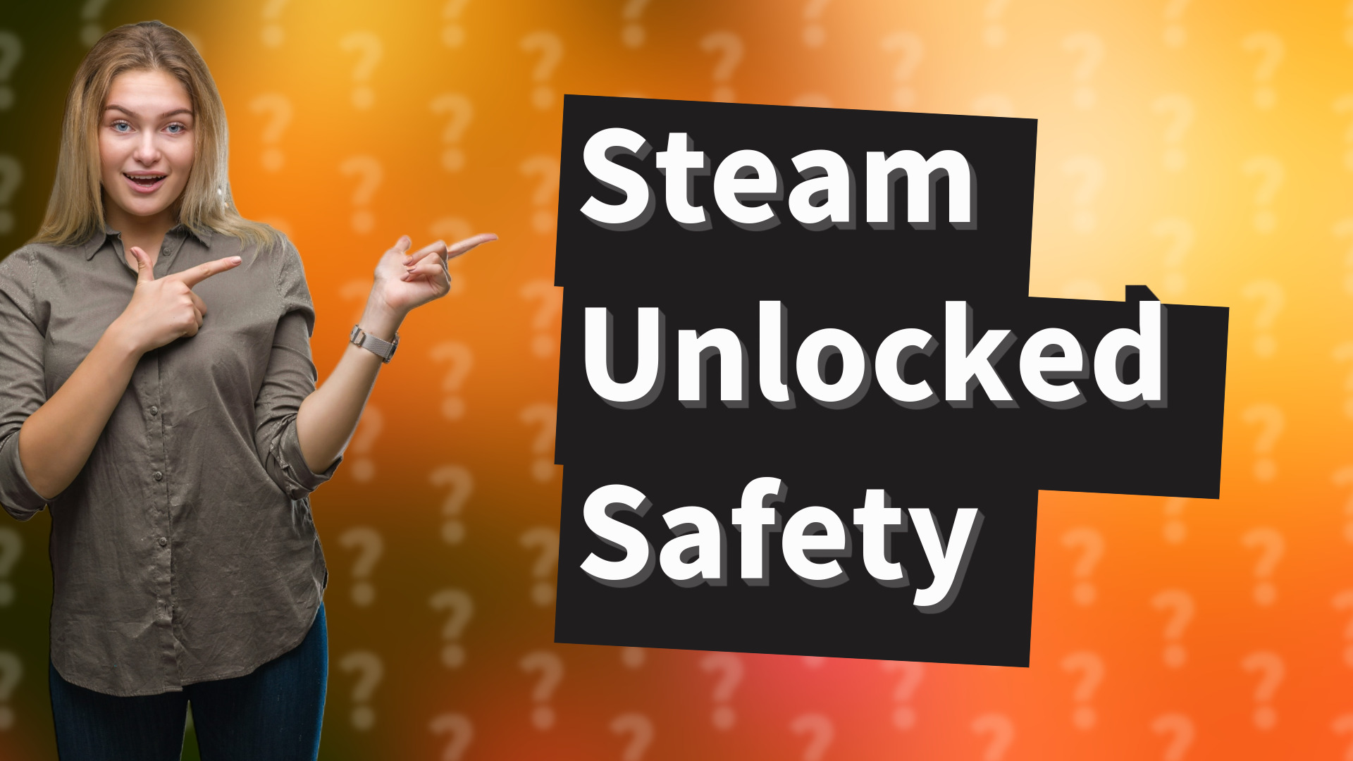 Steam Unlocked Safety