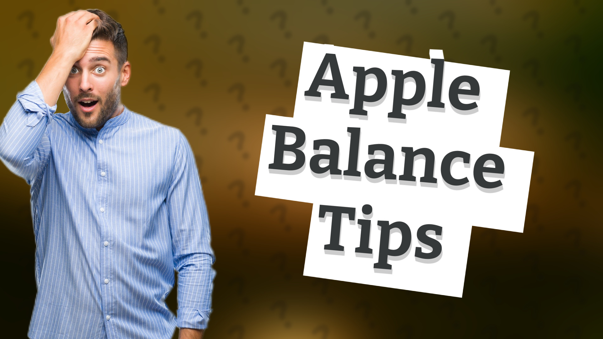 Apple Balance Tips