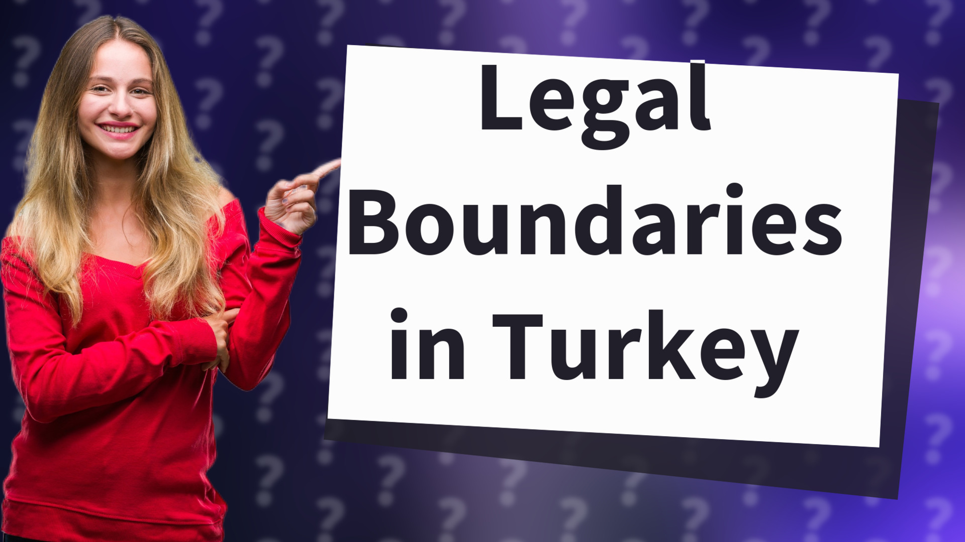 Legal Boundaries in Turkey