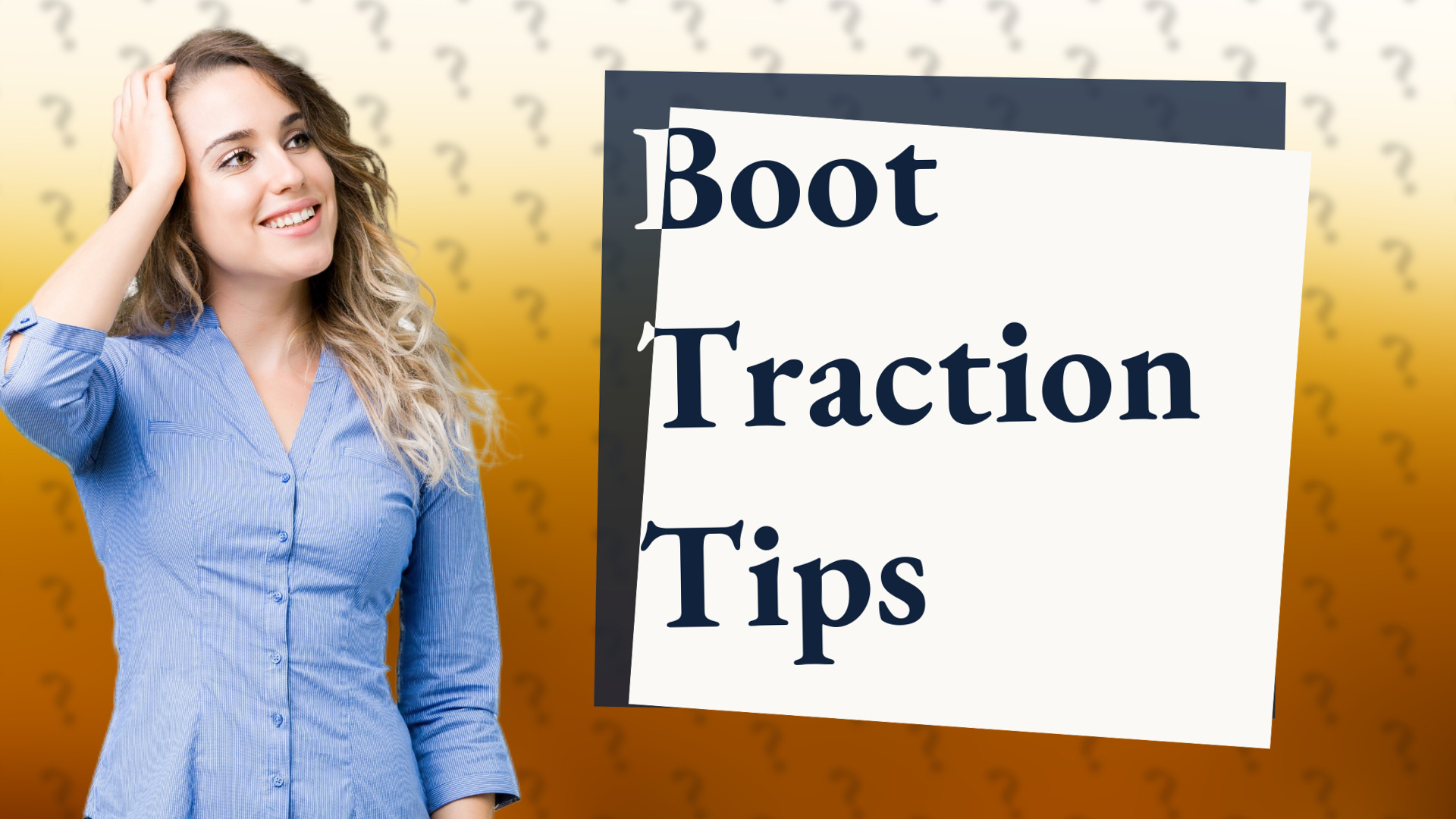 Boot Traction Tips