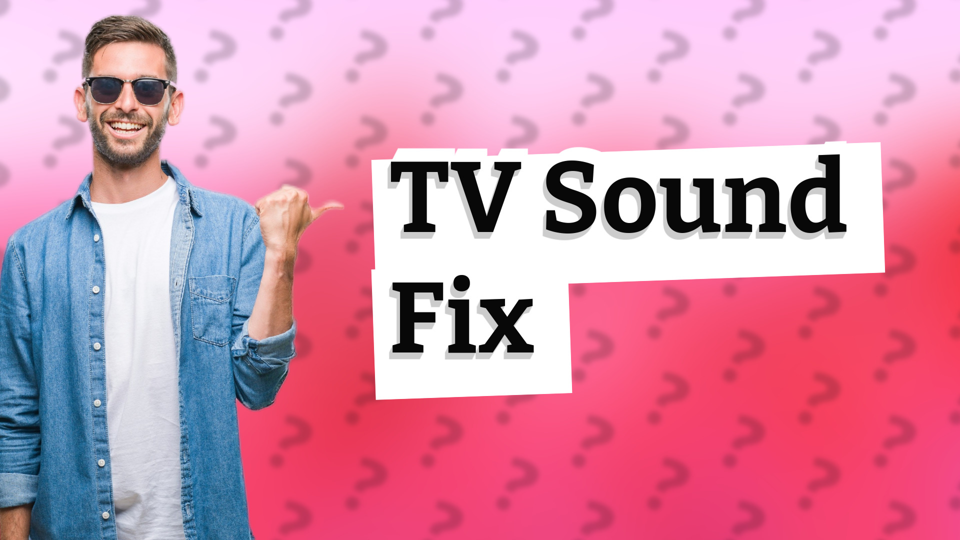 TV Sound Fix