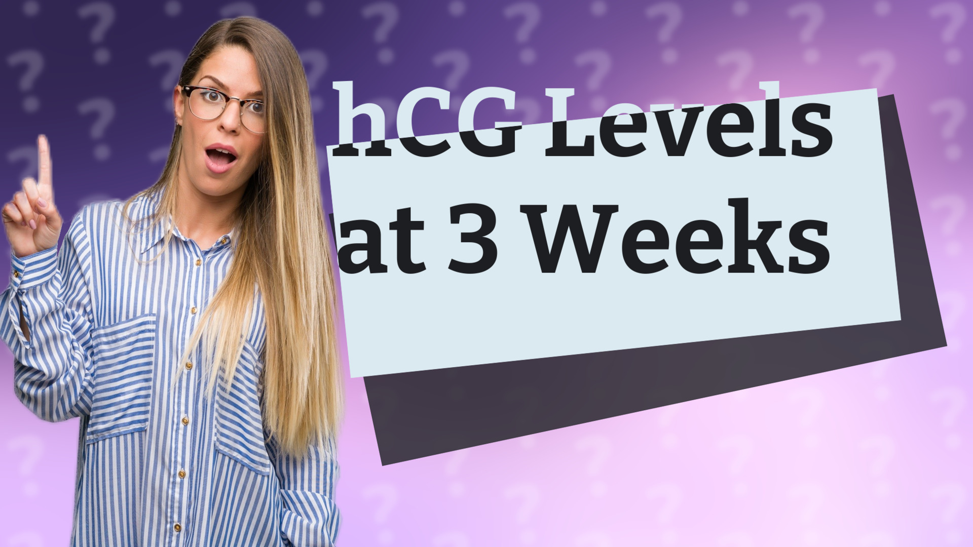 hCG Levels at 3 Weeks